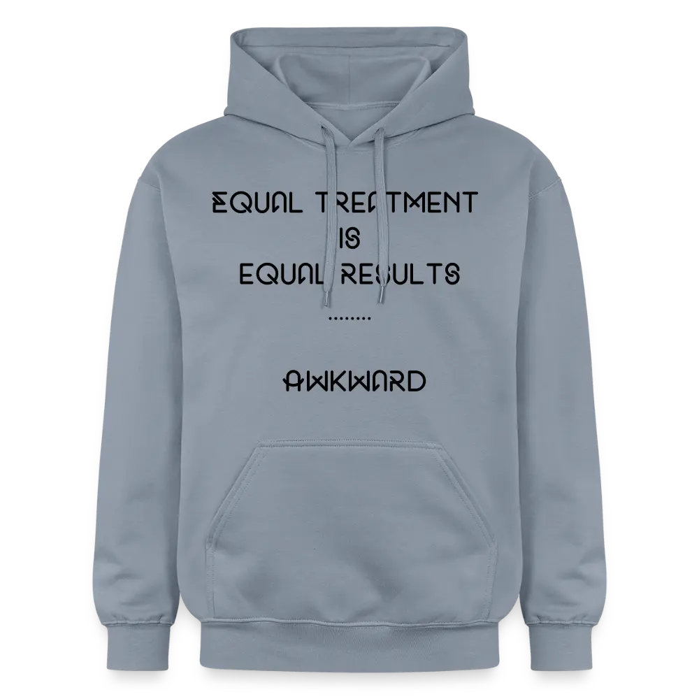 Equal Treatment Is Equal Results … Akward Hoodie - blue