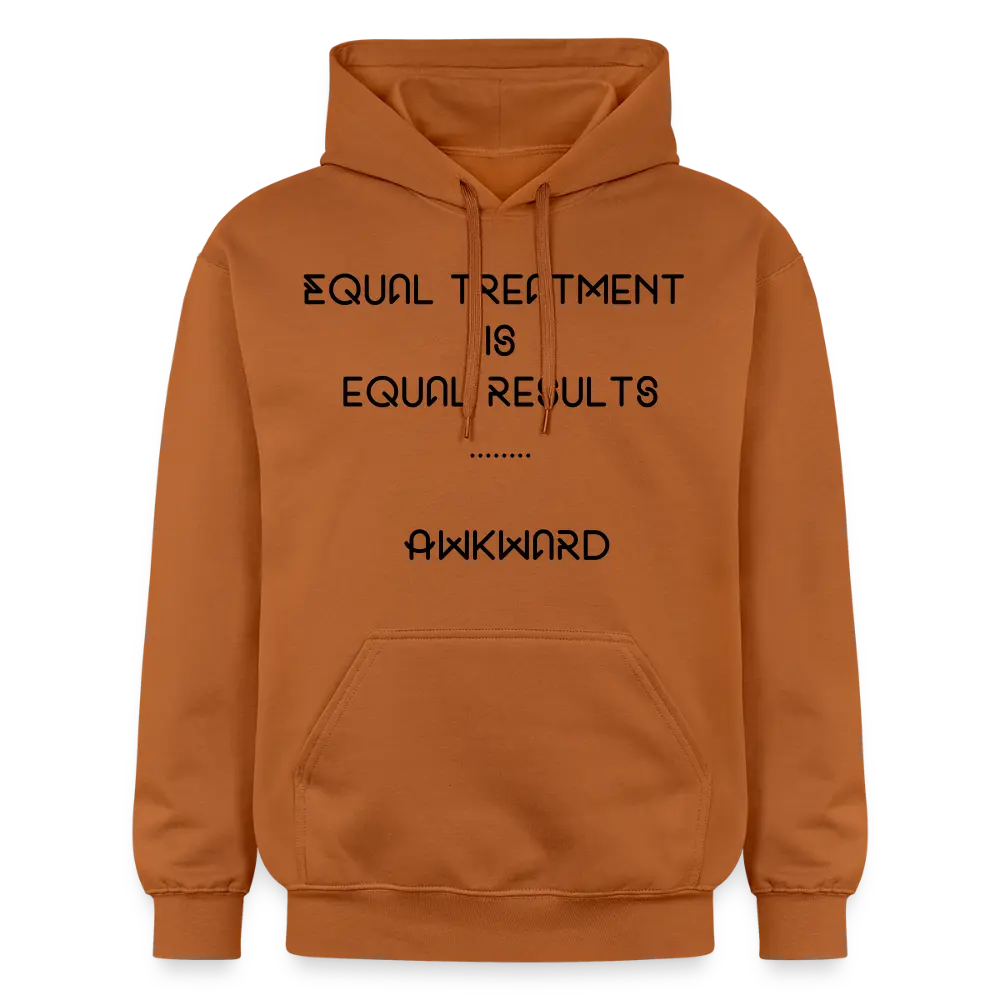 Equal Treatment Is Equal Results … Akward Hoodie - Athletic Orange